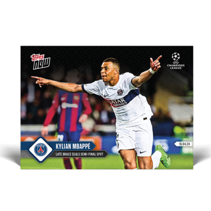 Kylian Mbappé - Late Brace seals semi-final spot - 23/24 UCL TOPPS NOW® Card 118